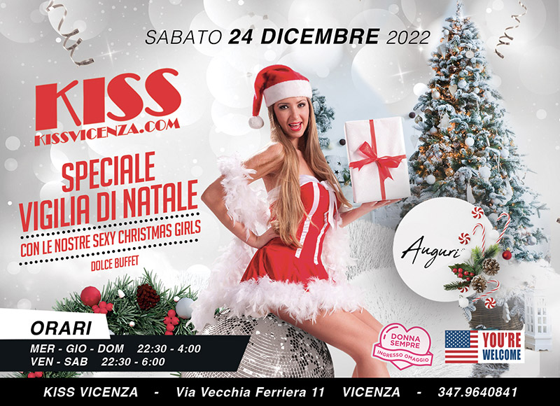 Natale 2022 al Kiss Vicenza